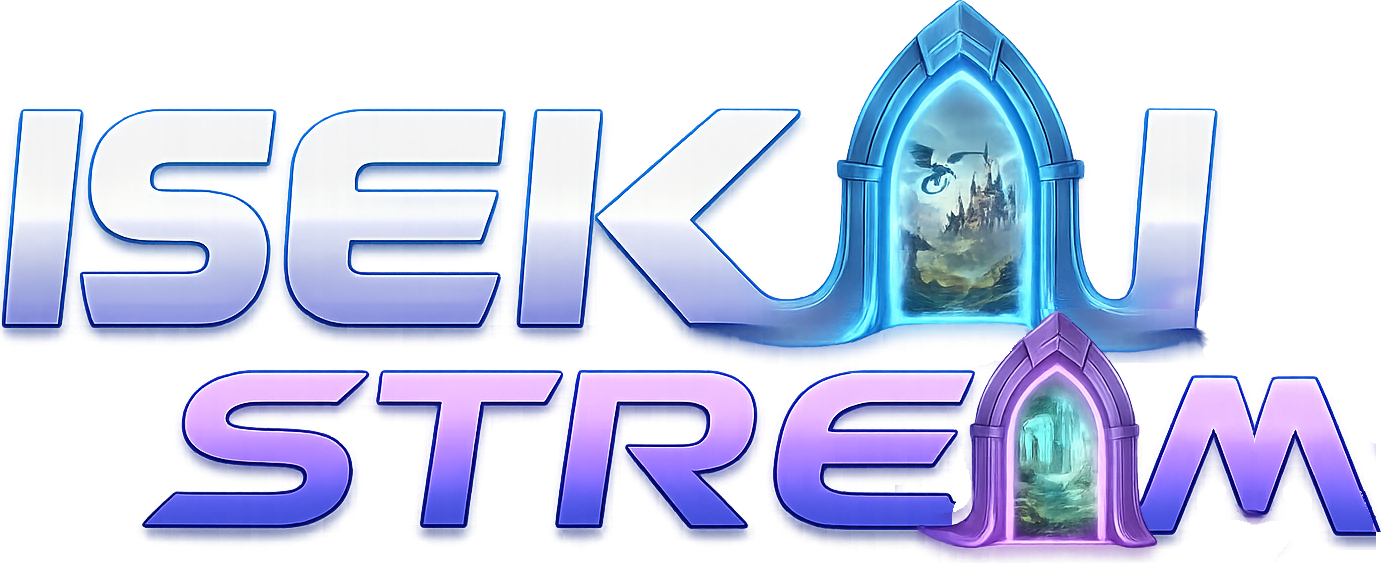 Isekai Stream
